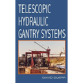 Telescopic Hydraulic Gantry Systems
