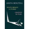 Death Brings a Storke / Cradled in Fear