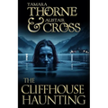 The Cliffhouse Haunting