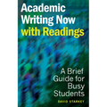 Academic Writing Now - With Readings: A Brief Guide for Busy Students