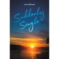 Suddenly Single