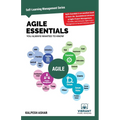 Agile Essentials You Always Wanted To Know: A Beginner's Guide to Scrum, Agile Planning, Execution, Project Management & Agile Methodologies