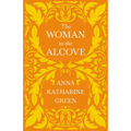 The Woman in the Alcove: Caleb Sweetwater - Volume 2