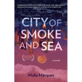 City of Smoke and Sea