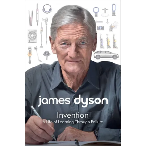 Invention: A Life of Learning Through Failure