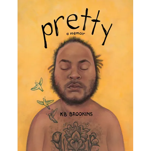 Pretty: A Memoir