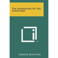 The Inspiration of the Scriptures