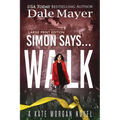 Simon Says... Walk