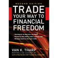 Trade Your Way to Financial Freedom