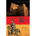 Company of Liars: Company of Liars: A Novel