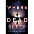 Where the Dead Sleep