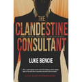 The Clandestine Consultant