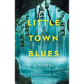 Little Town Blues