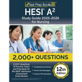 HESI A2 Study Guide 2025-2026 Nursing: 2,000+ Questions (6 Practice Tests) and Prep Book for the HESI Admission Assessment Exam Review [12th Edition]