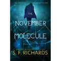 The November Molecule
