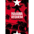 Habana Réquiem