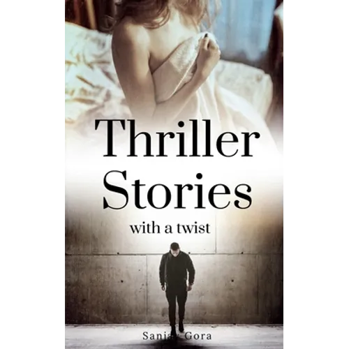 Thriller Stories with a twist