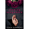 Seeking Vengeance