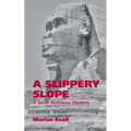 A Slippery Slope: A Sarah McKinney Mystery
