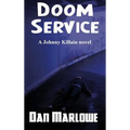 Doom Service: A Johnny Killain Hard-Boiled Mystery