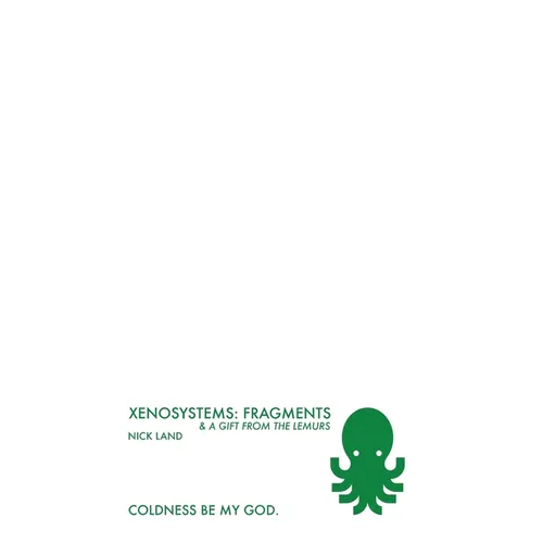 Xenosystems Fragments: and a Gift from the Lemurs