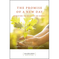 The Promise of a New Day: Meditations for Reflection and Renewal
