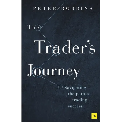 The Trader's Journey: Navigating the Path to Trading Success