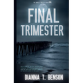 Final Trimester