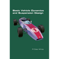 Basic Vehicle Dynamics and Suspension Design