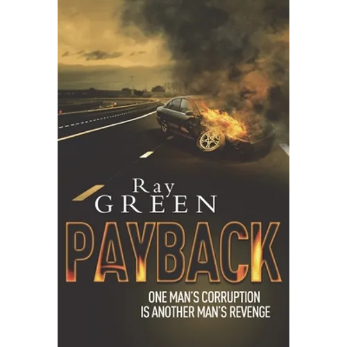 Payback: A Roy Groves Thriller
