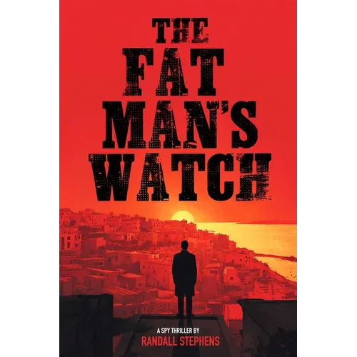 The Fat Man's Watch