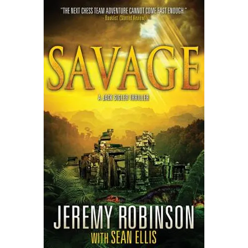 Savage (a Jack Sigler Thriller)