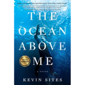 The Ocean Above Me