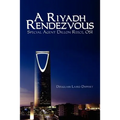A Riyadh Rendezvous