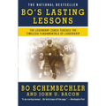 Bo's Lasting Lessons: The Legendary Coach Teaches the Timeless Fundamentals of Leadership