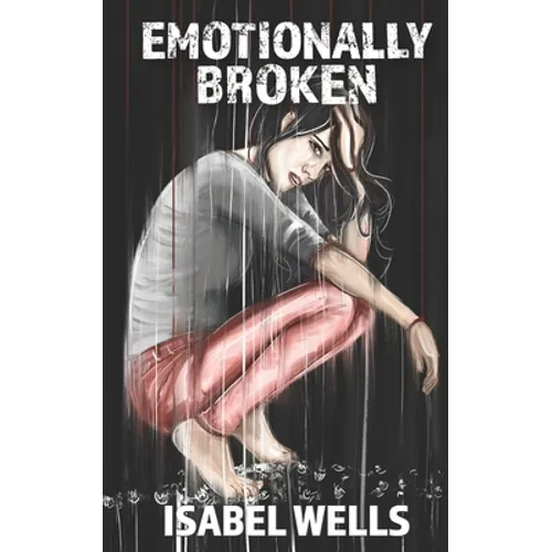 Emotionally Broken