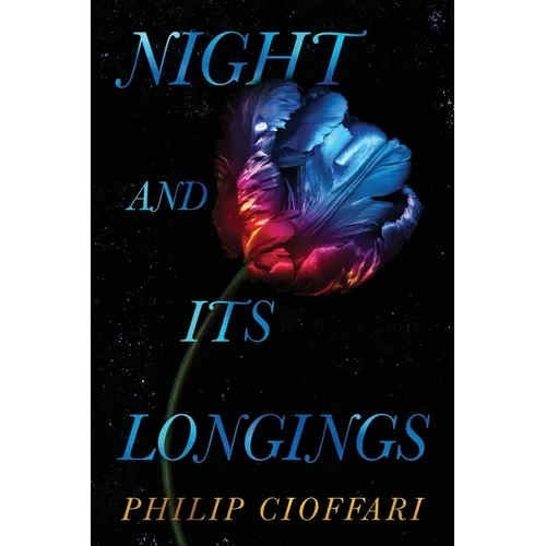 Night and Its Longings