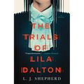 The Trials of Lila Dalton