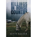 Killings in Horse Country