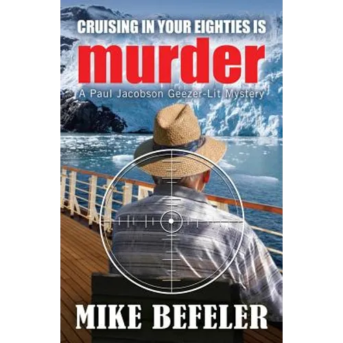 Cruising in Your Eighties is Murder