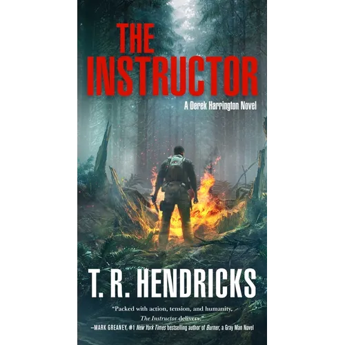 The Instructor: A Derek Harrington Novel