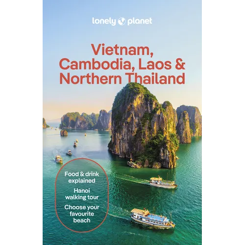 Lonely Planet Vietnam, Cambodia, Laos & Northern Thailand