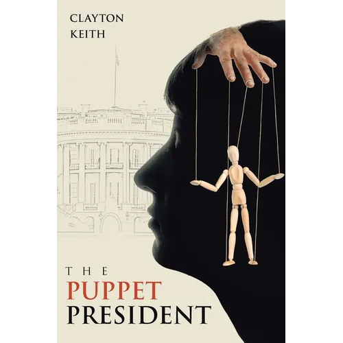The Puppet President