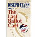 Part 1: The Last Ballot Cast