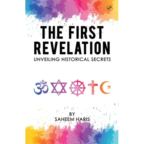 The First Revelation: Unveiling historical secrets