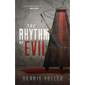 The Rhythm of Evil