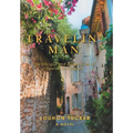 Travelin' Man: The Intrigue and Adventures of Spence Harrington