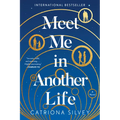 Meet Me in Another Life
