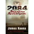2084: American Apocalypse