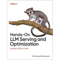 Hands-On LLM Serving and Optimization: Hosting Llms at Scale